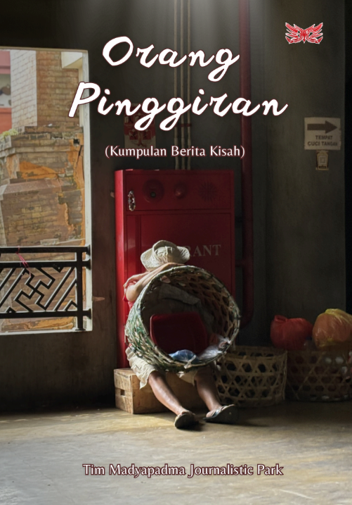 Kisah Orang yang Terpinggirkan dari Pandangan - Foto 1